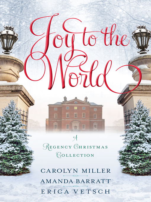 Title details for Joy to the World by Carolyn Miller - Wait list